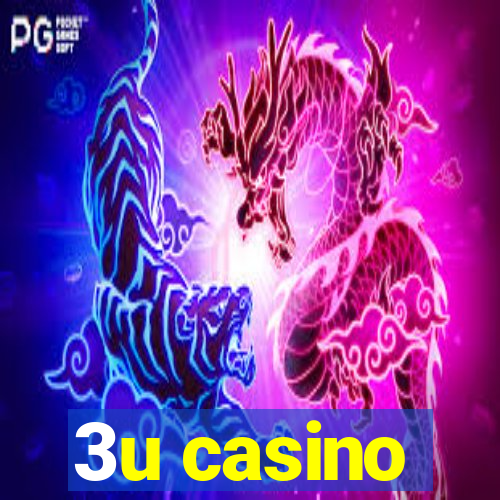 3u casino